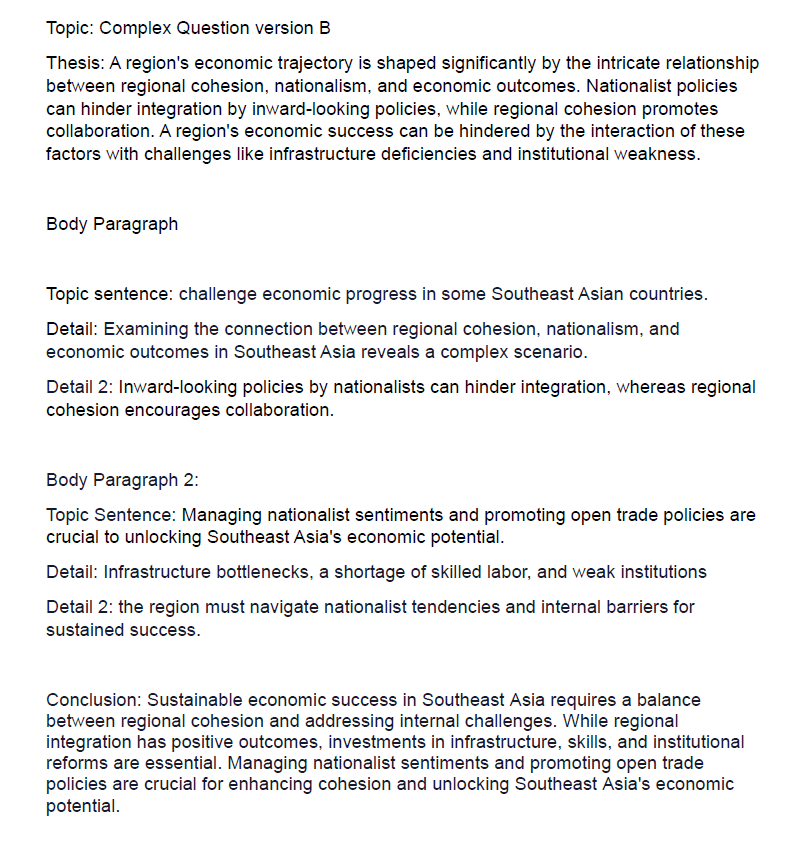 Topic: Complex Question version B Thesis: A region's economic trajectory is shaped