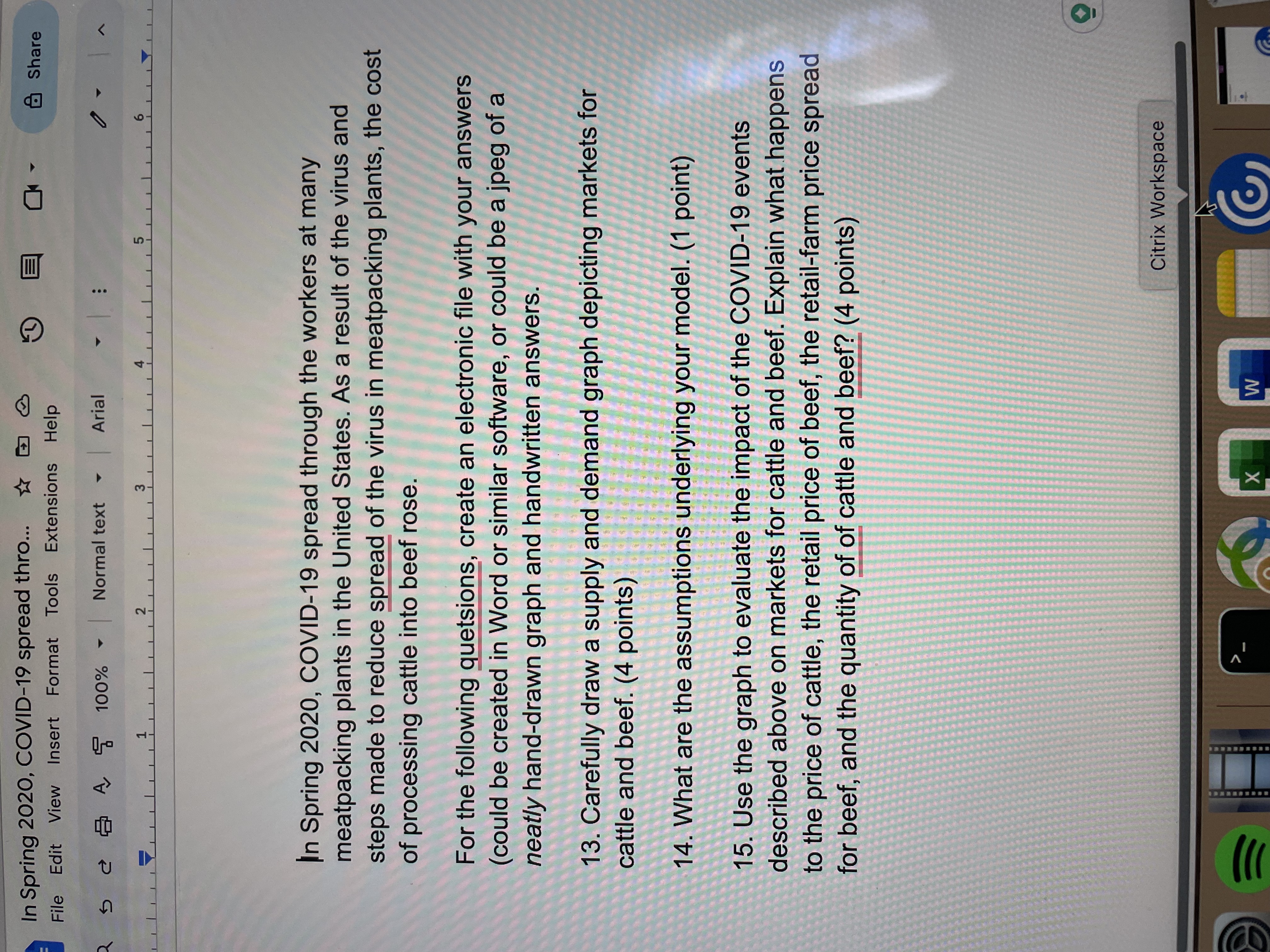 In Spring 2020, COVID-19 spread thro... File Edit View Insert Format Tools