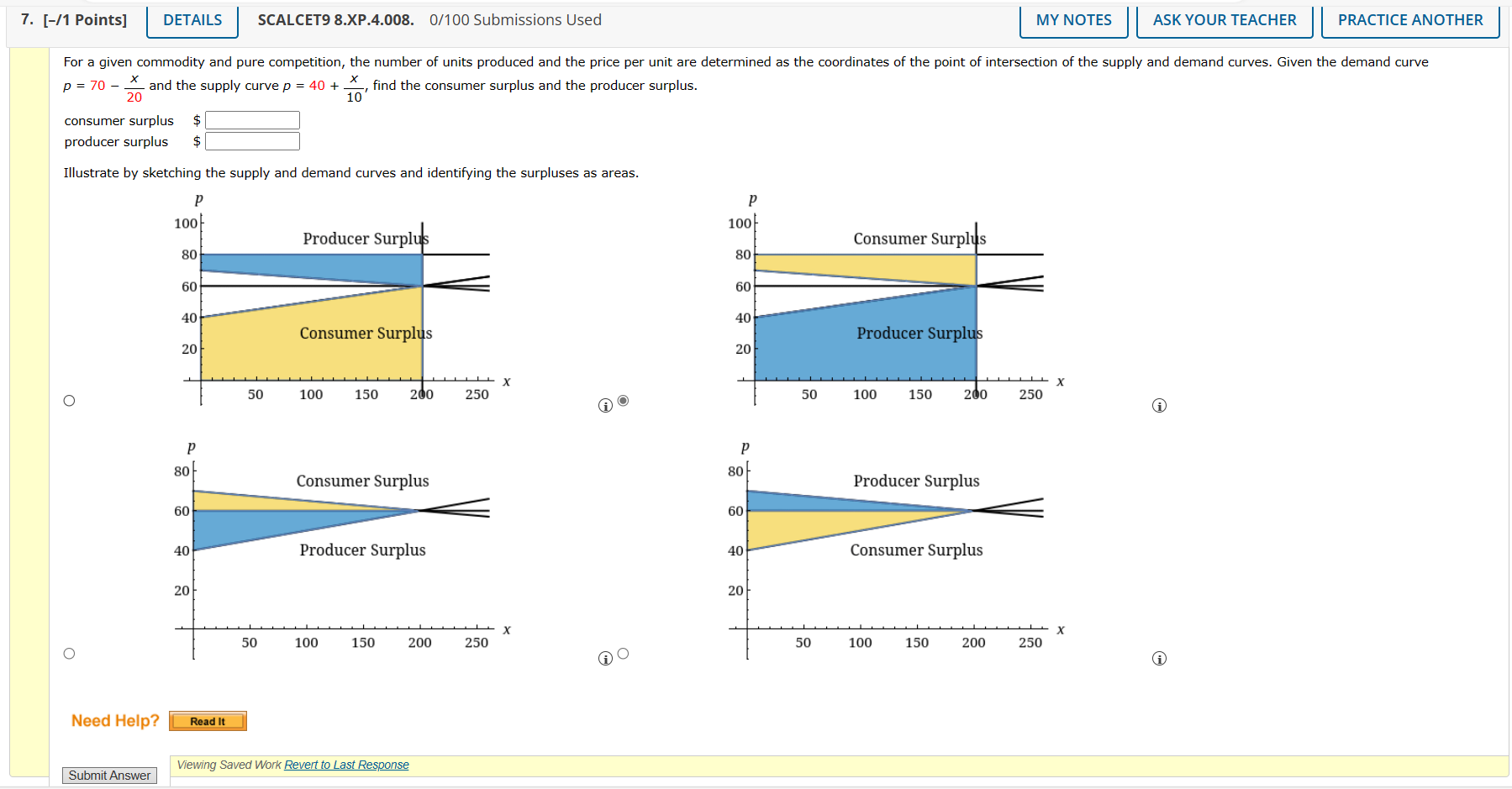 YOUR TEACHER PRACTICE ANOTHER If a supply curve is modeled by the