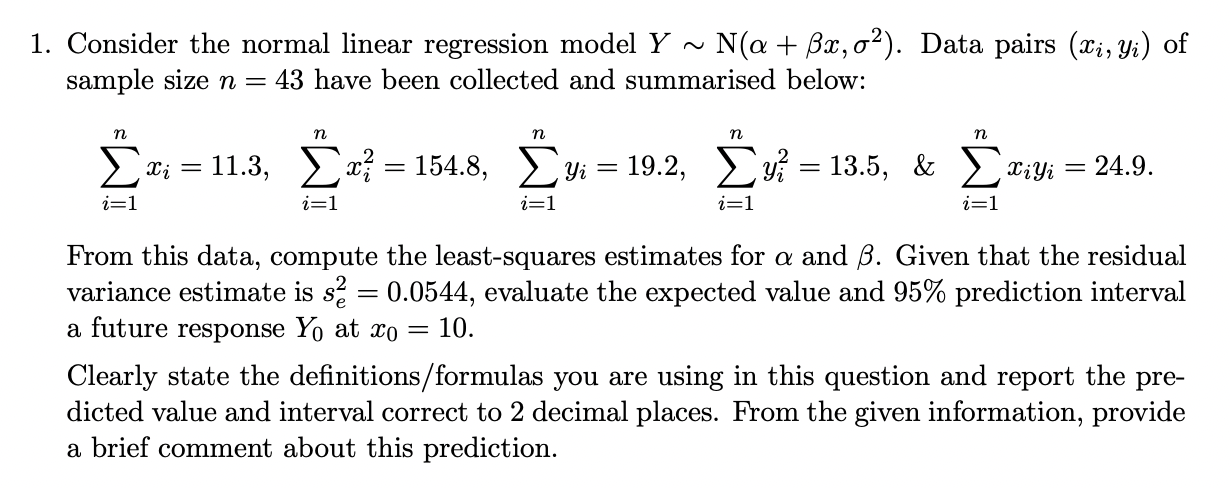 1. Consider the normal linear regression model Y N(a + x, 2).