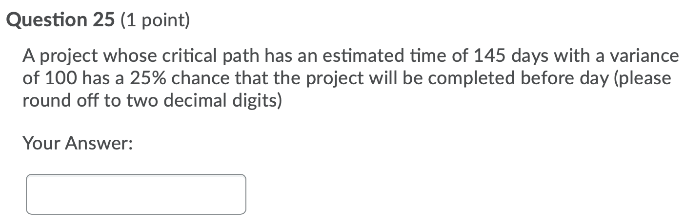 15 activities, 5 of which are on the critical path. If the