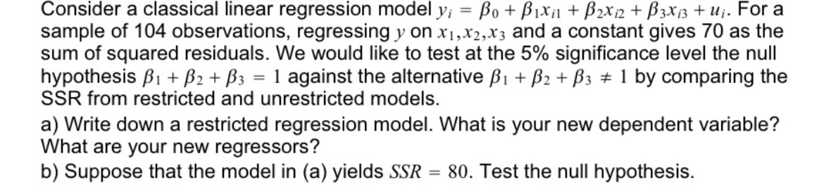 Consider a classical linear regression model y; = Bo+B1x1 + B2x12 +