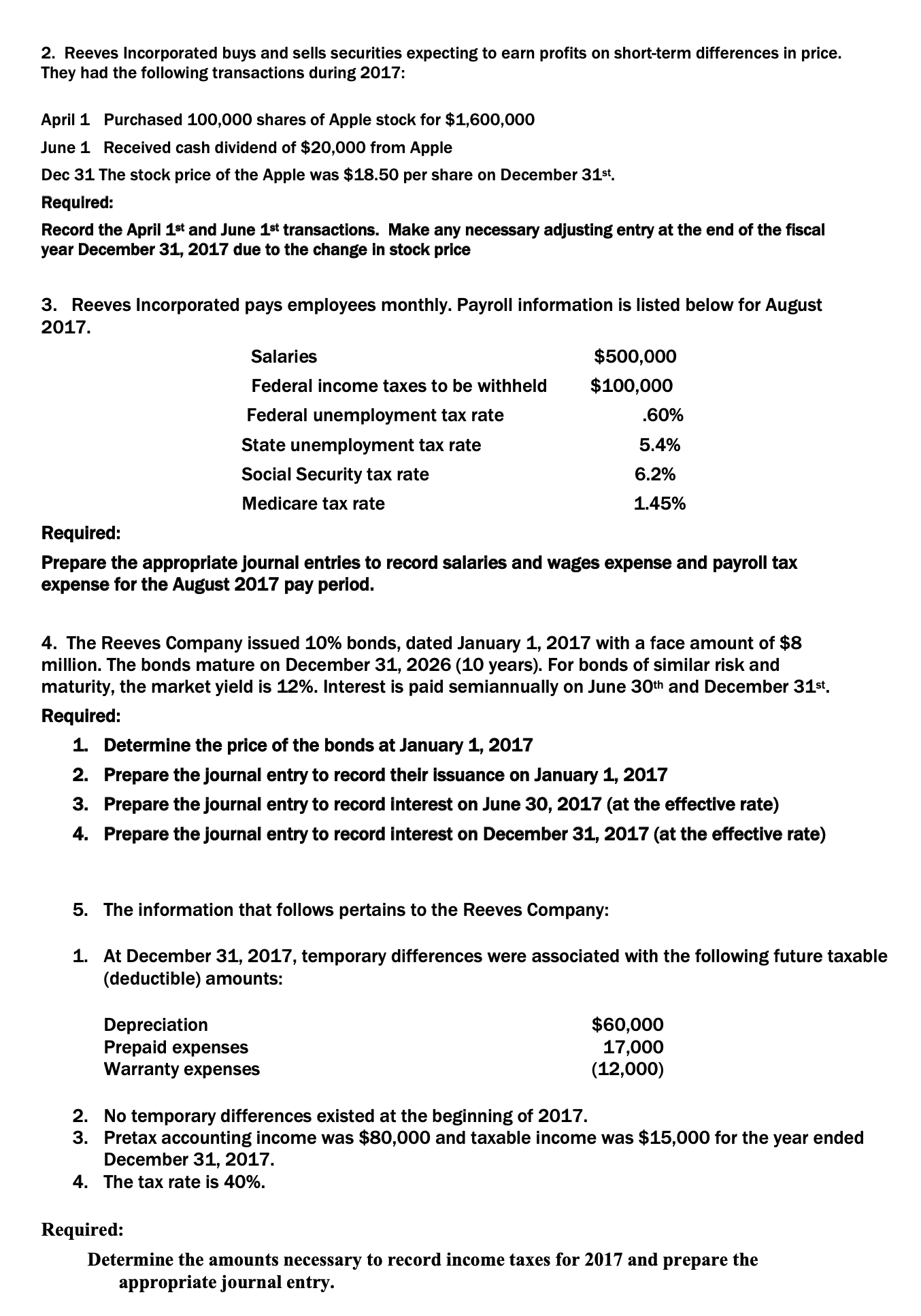 accountant for Reeves Incorporated., you are provided with last year's balance sheet