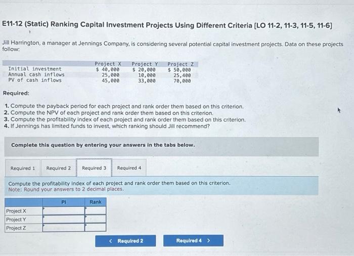 is considering several potential capital investment projects. Data on these projects follow