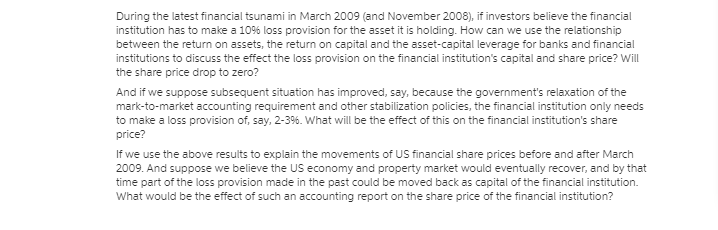 for the following financial assets and identify the security that had the