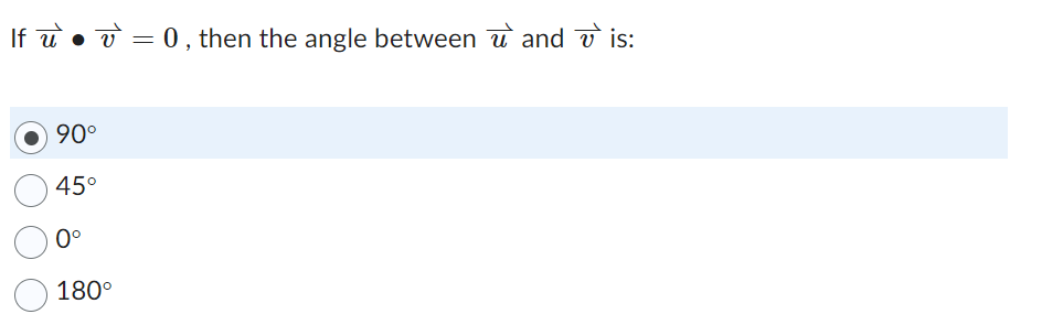 If u 90 45 0 180 = 0, then the angle between