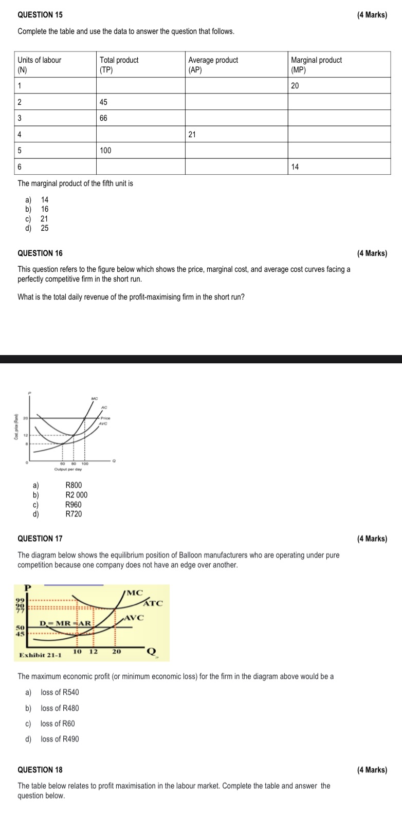 QUESTION 15 Complete the table and use the data to answer the