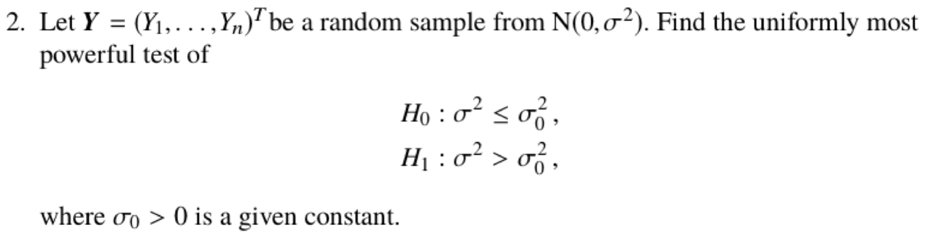 Con- struct a most powerful test of Ho: 0 = 1, H:0