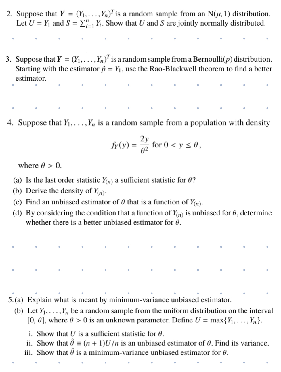 2. Suppose that Y = (Y1,...,Y) is a random sample from an