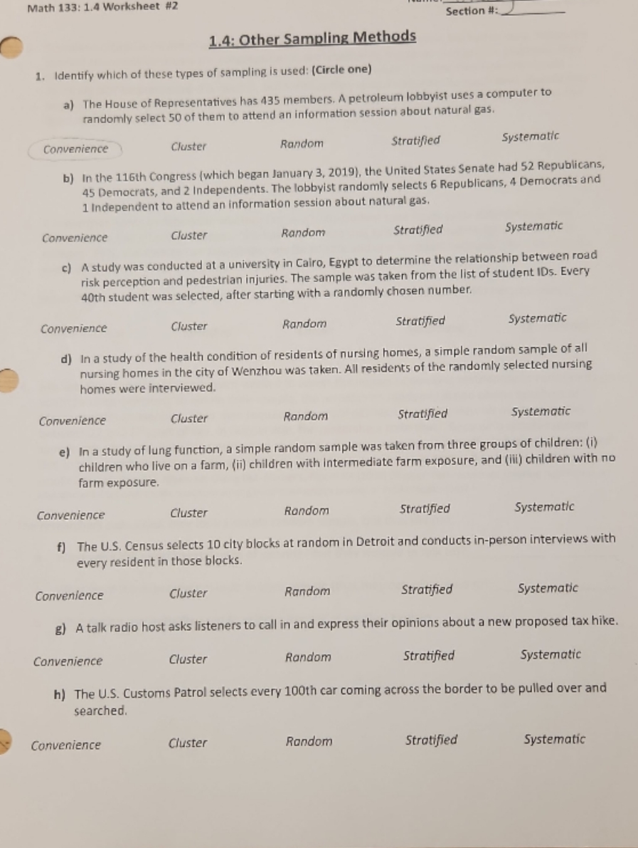 Math 133: 1.4 Worksheet #2 Section #: 1.4: Other Sampling Methods 1.
