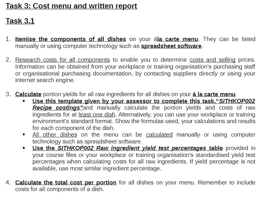 Task 3: Cost menu and written report Task 3.1 1. Itemise the