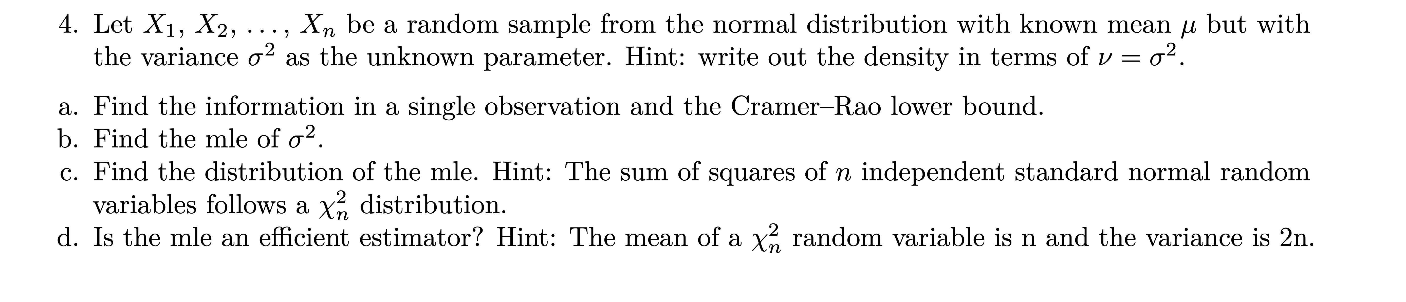 4. Let X1, X2, Xn be a random sample from the normal