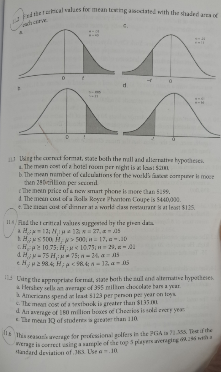 11.2 Find the t critical values for mean testing associated with the