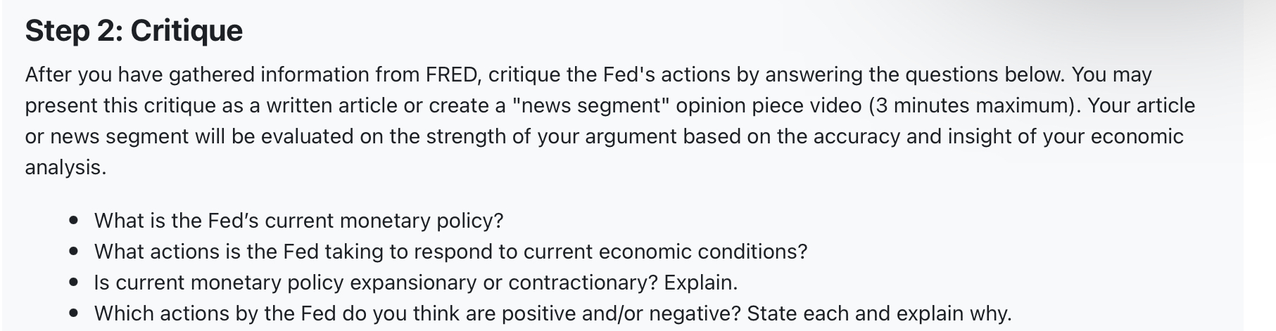 Step 2: Critique After you have gathered information from FRED, critique the