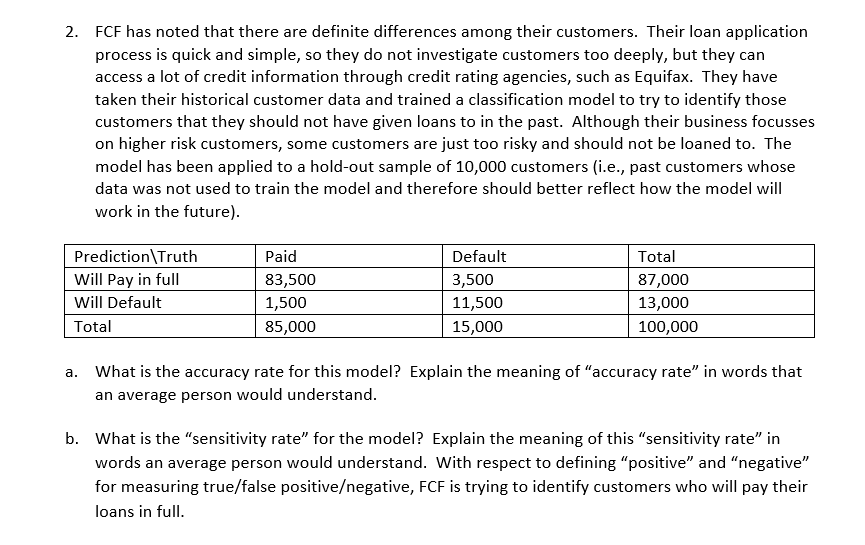 2. FCF has noted that there are definite differences among their customers.