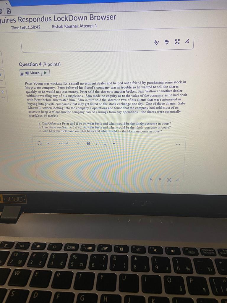 quires Respondus LockDown Browser Time Left:1:58:42 Rishab Kaushal: Attempt 1 5 9