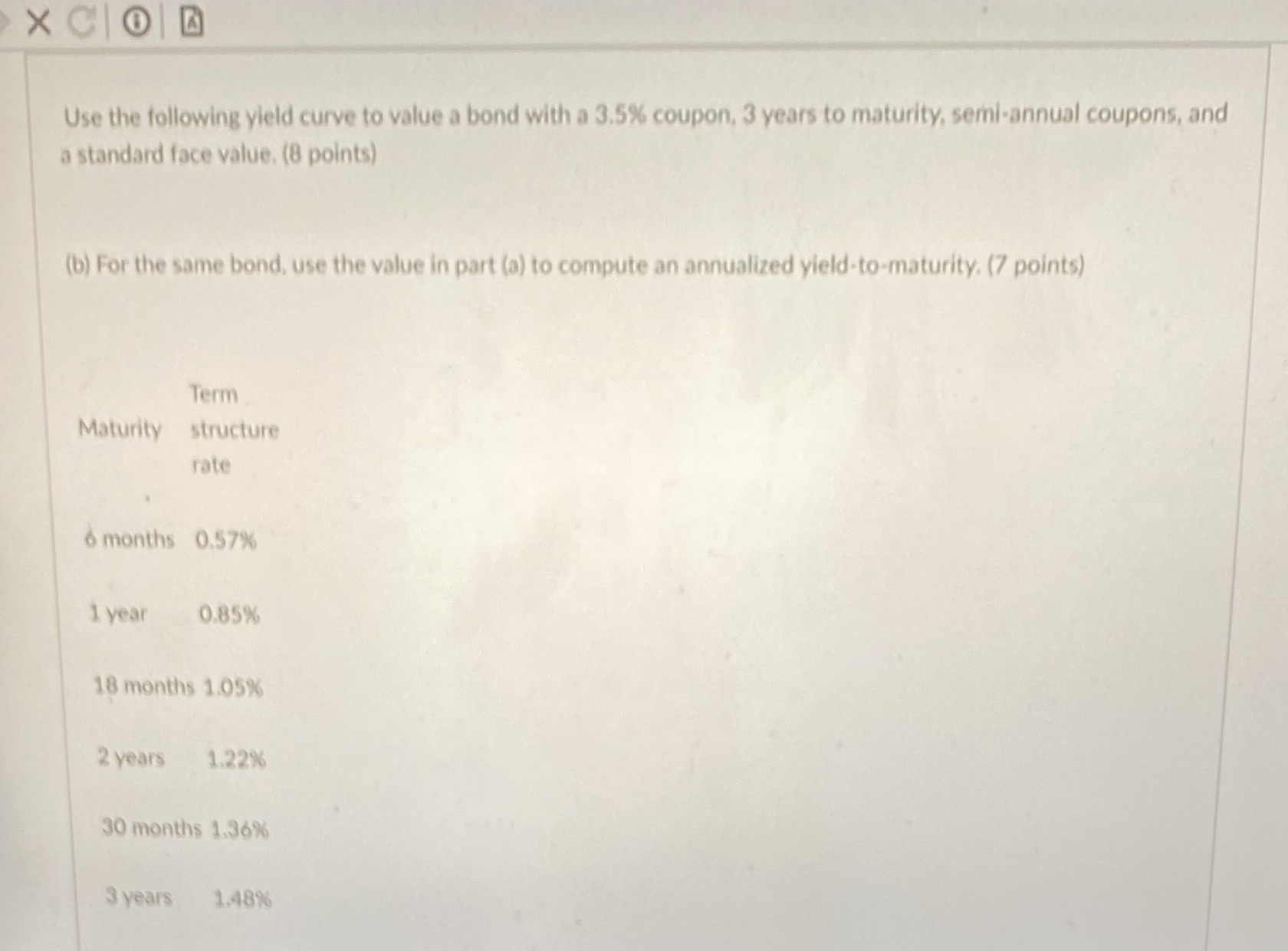 XCOD Use the following yield curve to value a bond with a