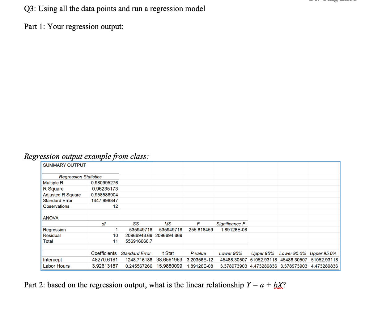 Hours (X) and the total maintenance costs (Y). The following data has