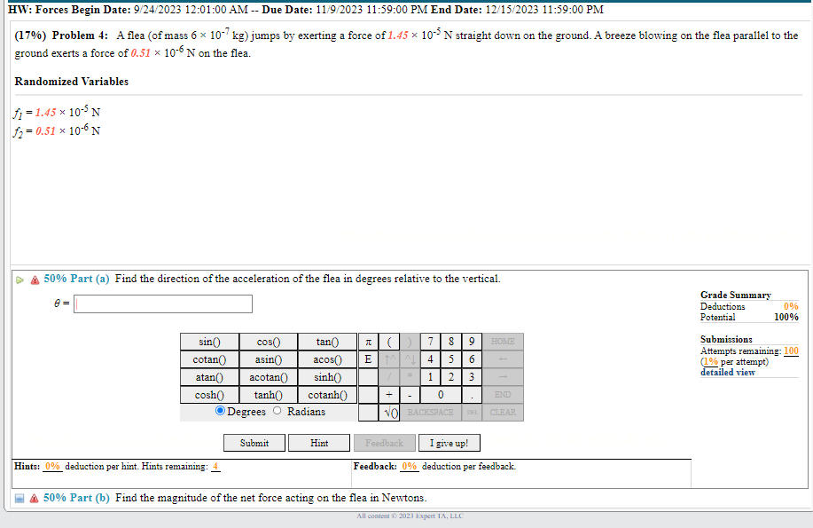 HW: Forces Begin Date: 9/24/2023 12:01:00 AM -- Due Date: 11/9/2023 11:59:00