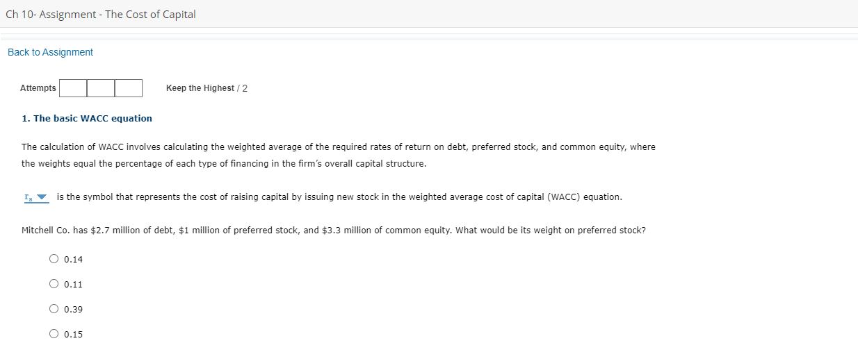 Ch 10- Assignment - The Cost of Capital Back to Assignment Attempts
