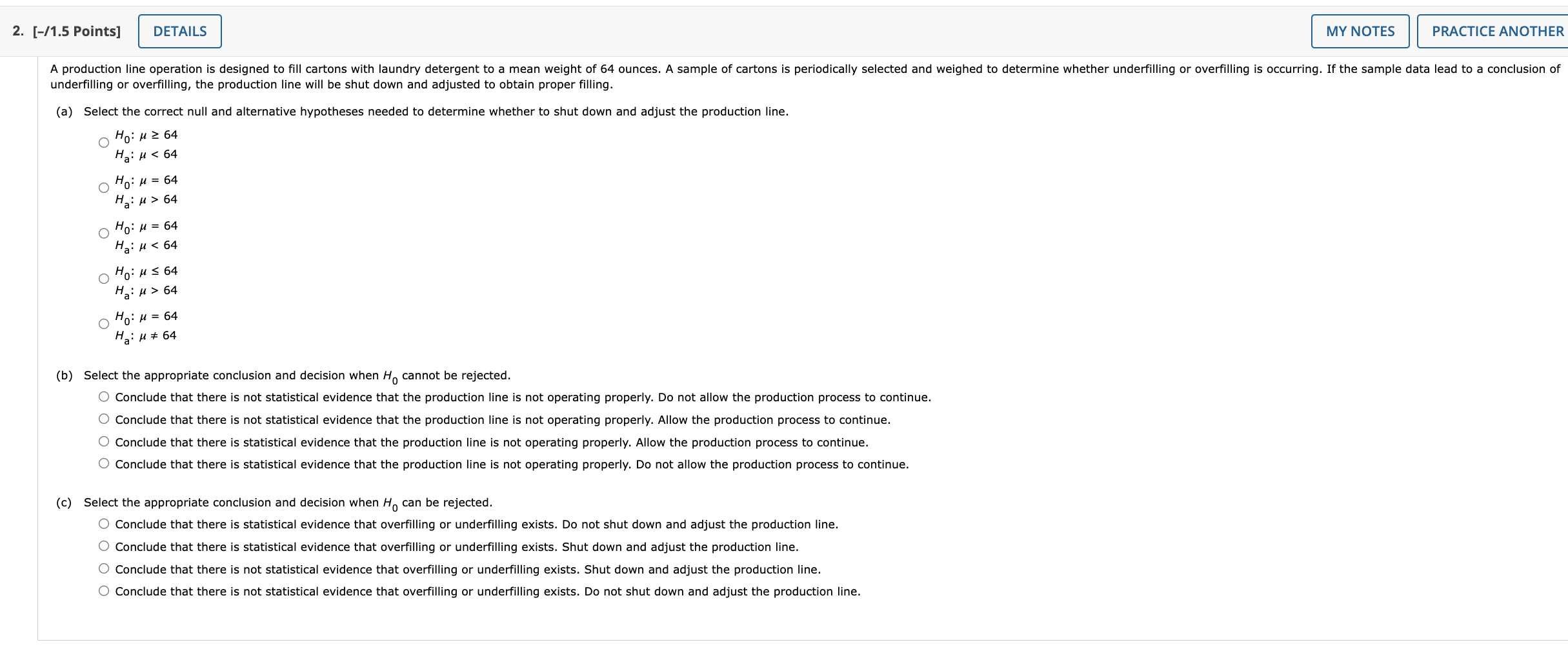 2. [-/1.5 Points] DETAILS MY NOTES PRACTICE ANOTHER A production line operation