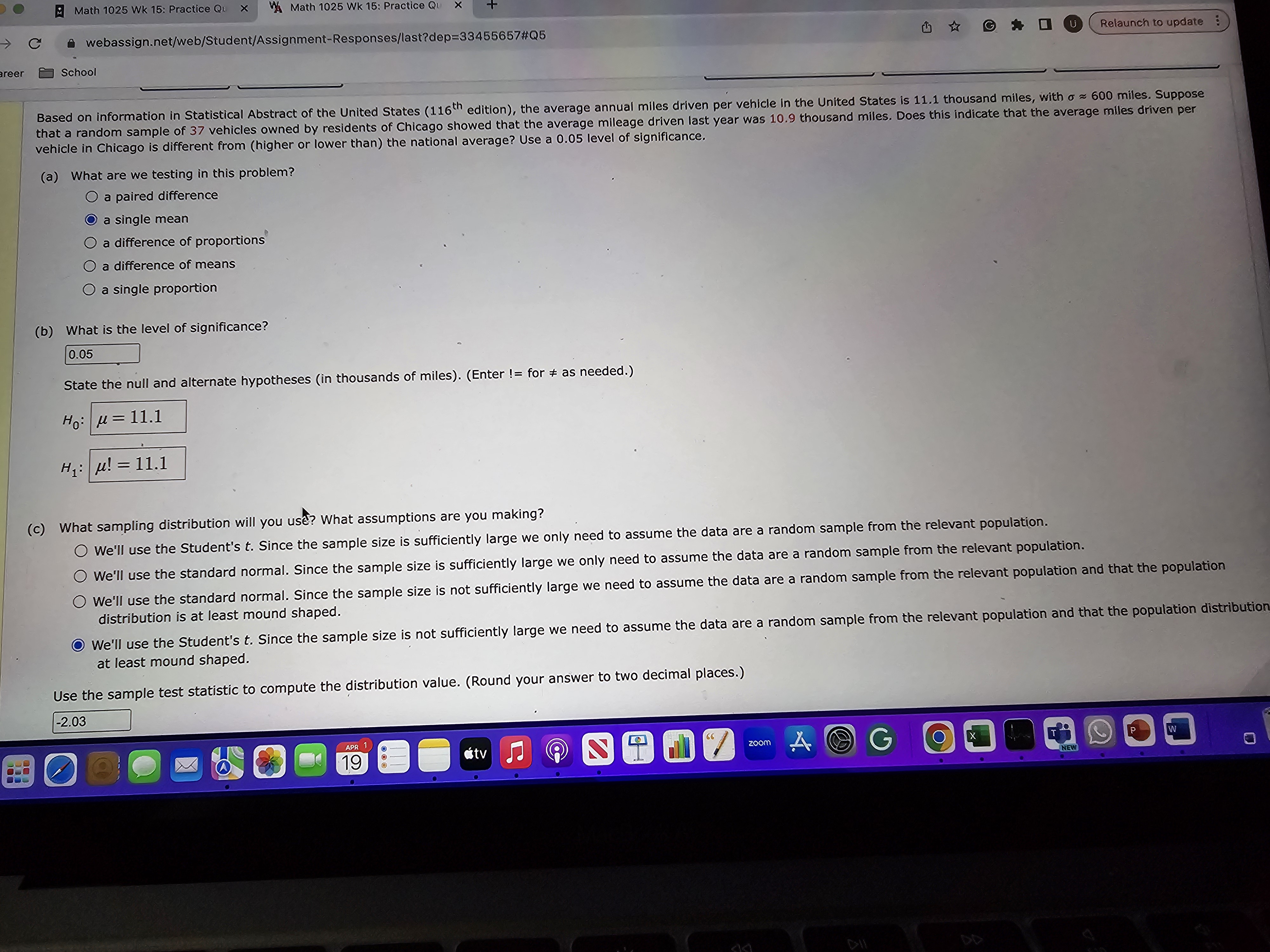 Practice Qu X + webassign.net/web/Student/Assignment-Responses/last?dep=33455657#Q5 -> Career C School Use the sample