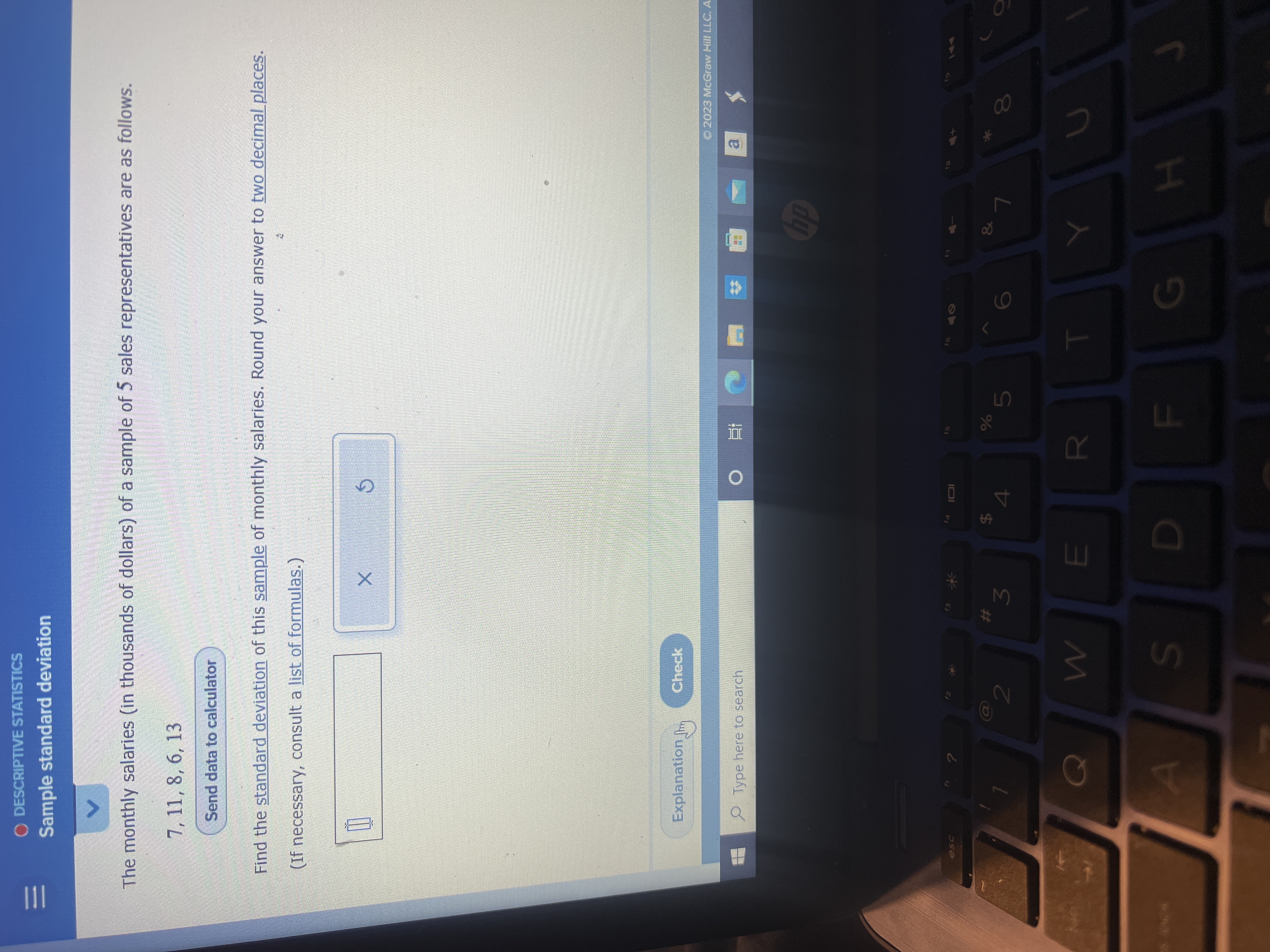 111 DESCRIPTIVE STATISTICS Sample standard deviation The monthly salaries (in thousands of