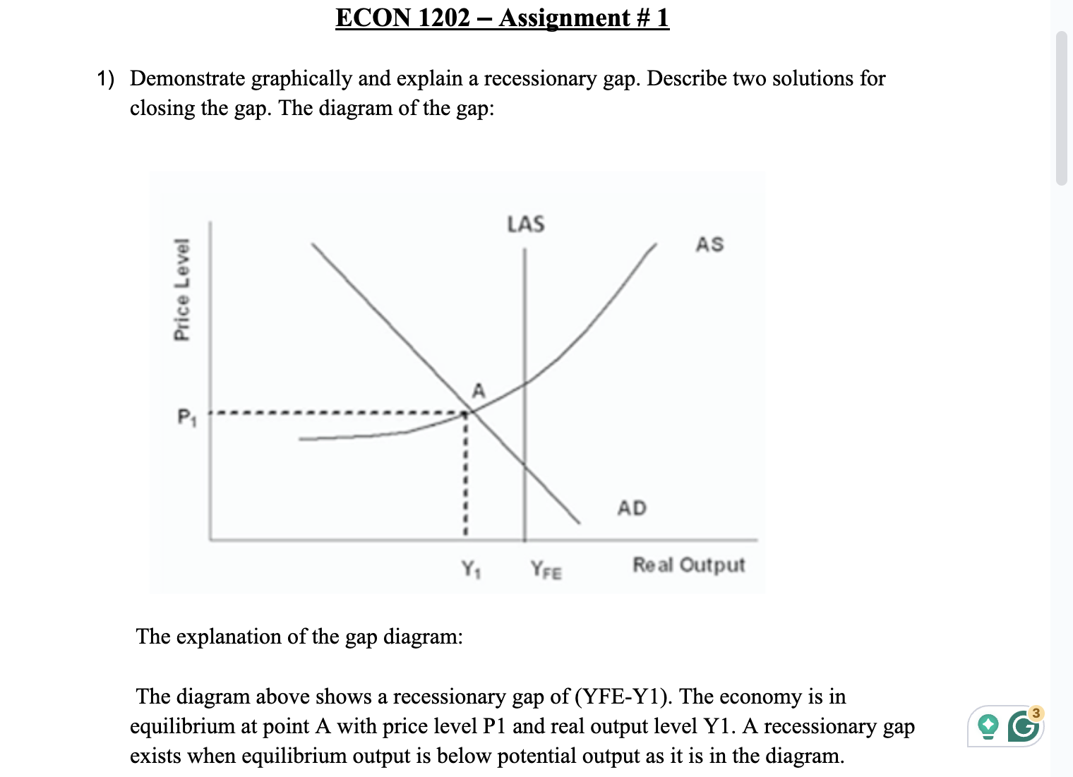 ECON 1202 - Assignment # 1 1) Demonstrate graphically and explain a