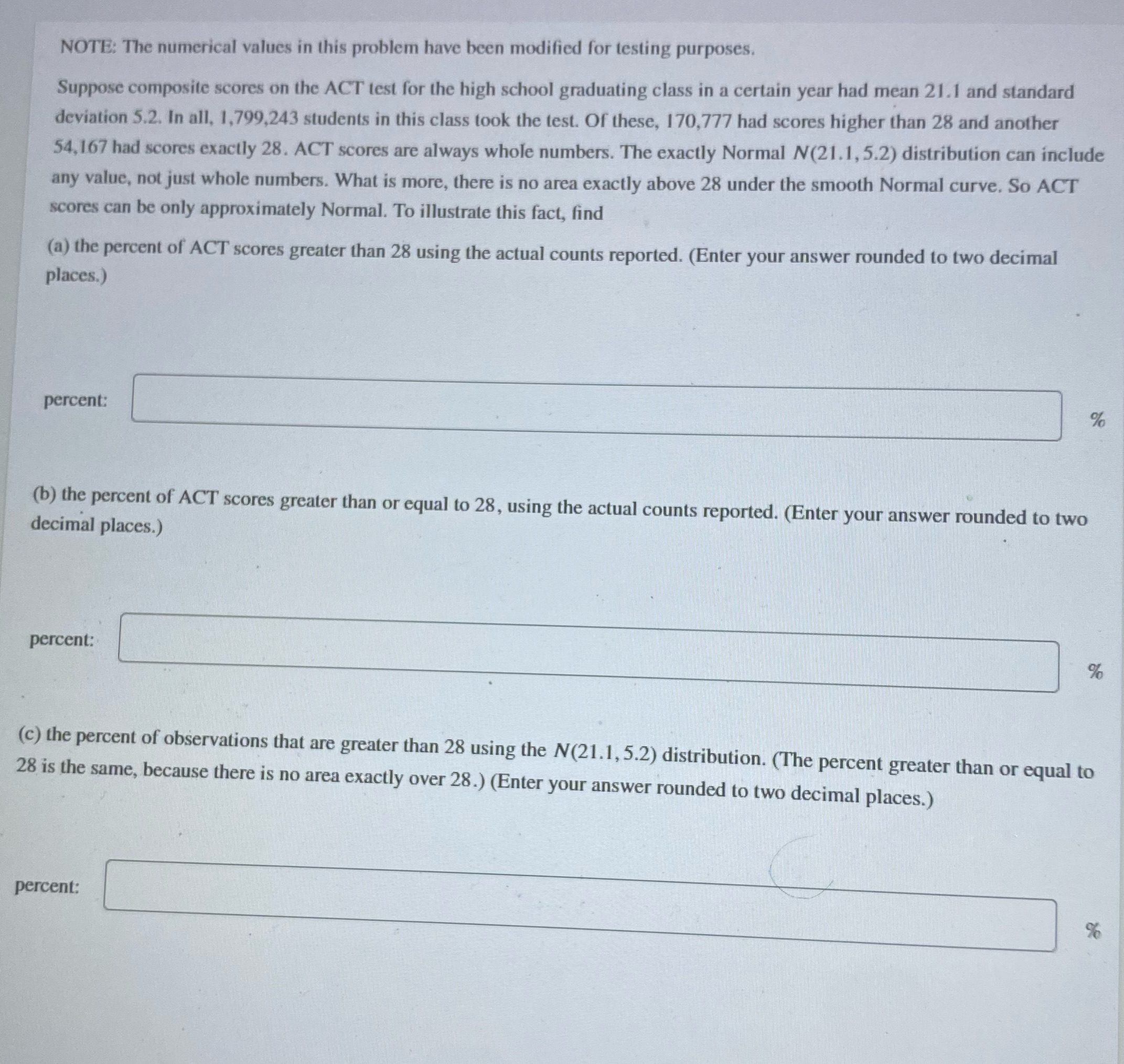 NOTE: The numerical values in this problem have been modified for testing