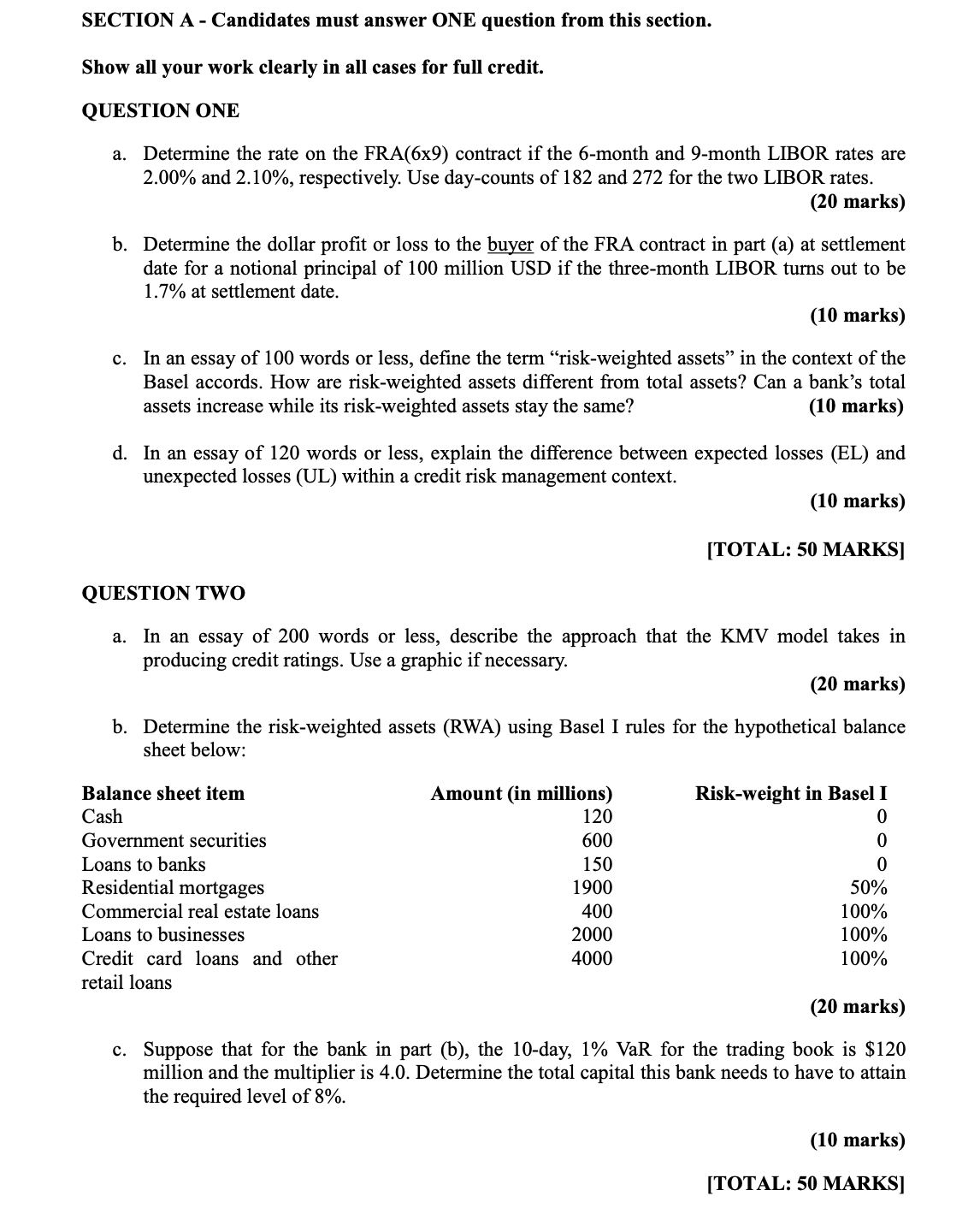 SECTION A- Candidates must answer ONE question from this section. Show all