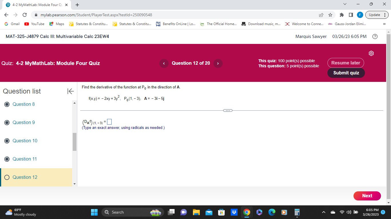 4-2 MyMathLab: Module Four Qux + C mylab.pearson.com/Student/PlayerTest.aspx?testid=250090548 F Update G Gmail