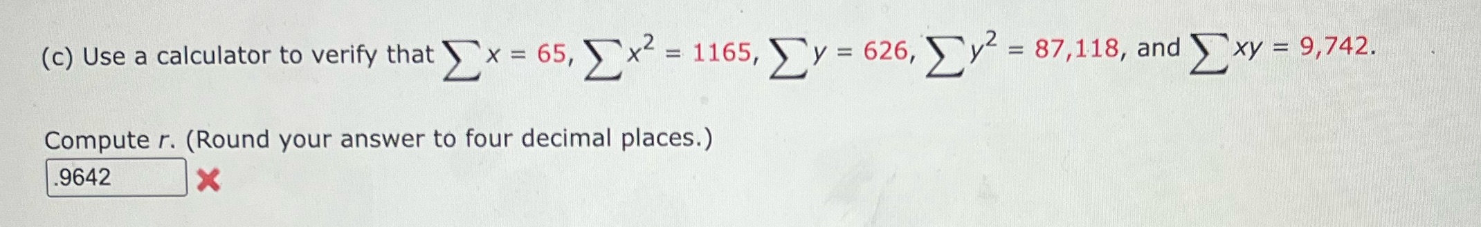 (c) Use a calculator to verify that x = 65, x =