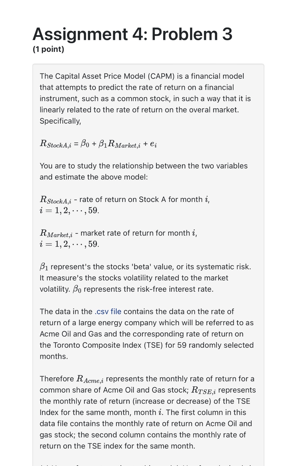 Assignment 4: Problem 3 (1 point) The Capital Asset Price Model (CAPM)