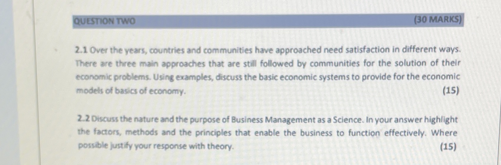 QUESTION TWO (30 MARKS) 2.1 Over the years, countries and communities have