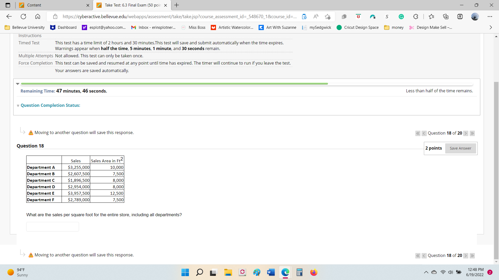Content Take Test: 6.3 Final Exam (50 poin X + https://cyberactive.bellevue.edu/webapps/assessment/take/take.jsp?course_assessment_id=_548670_1&course_id=... &