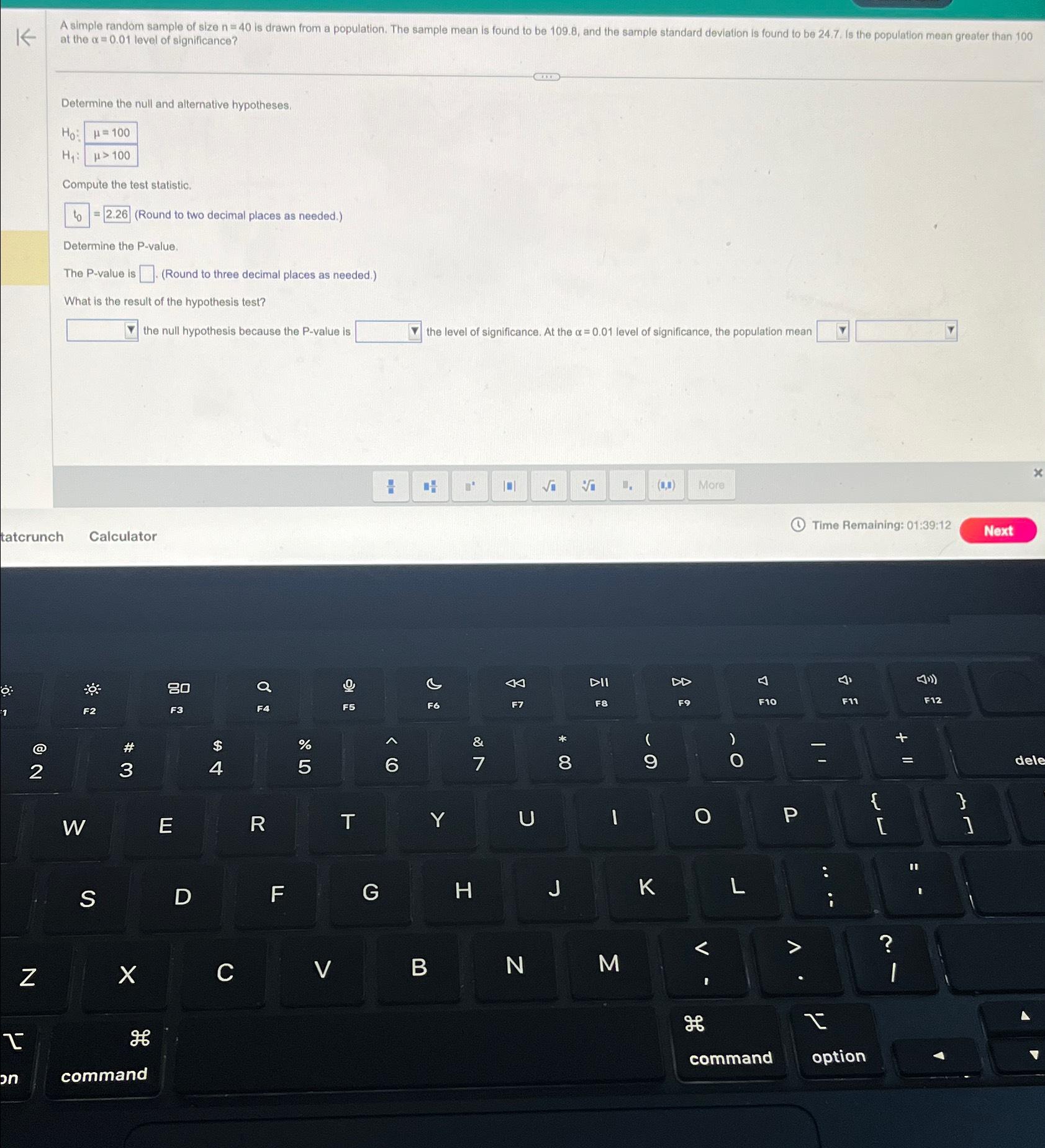 K A simple random sample of size n = 40 is drawn