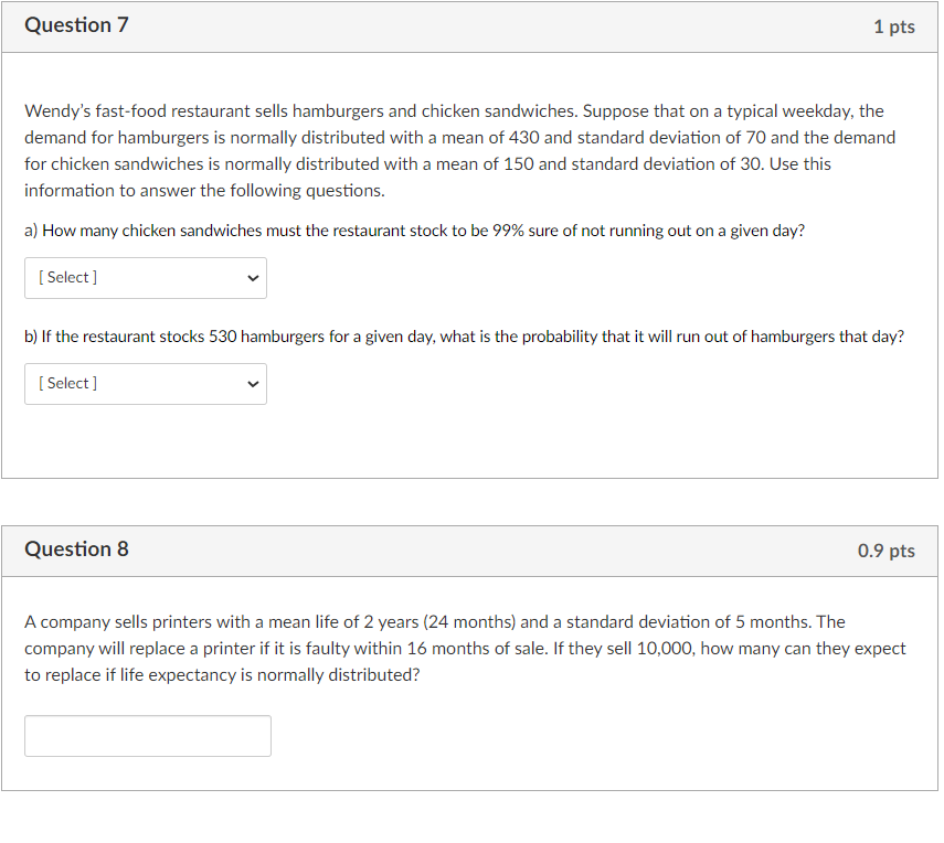 Z-score representing the 90th percentile is 1.88. True False Question 3 0.2