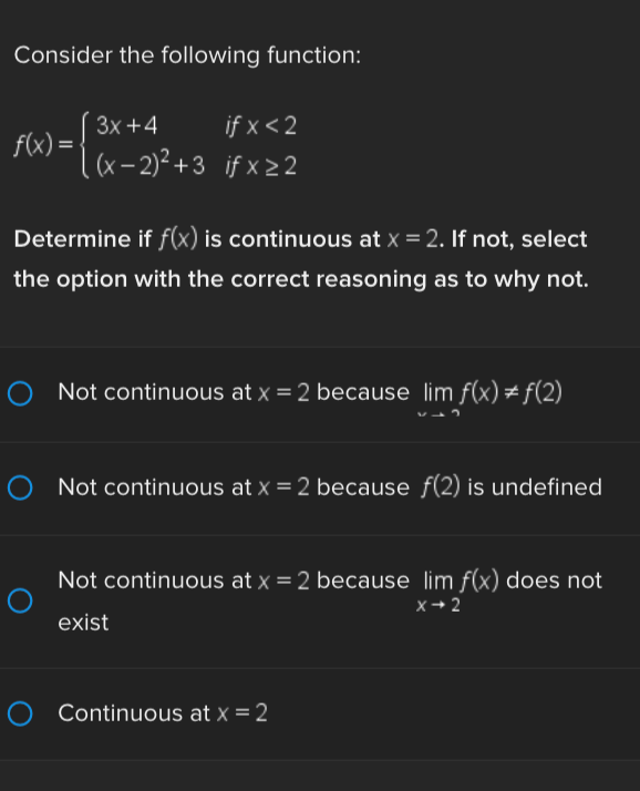 Consider the following function: 3x+4 f(x)= if x 
