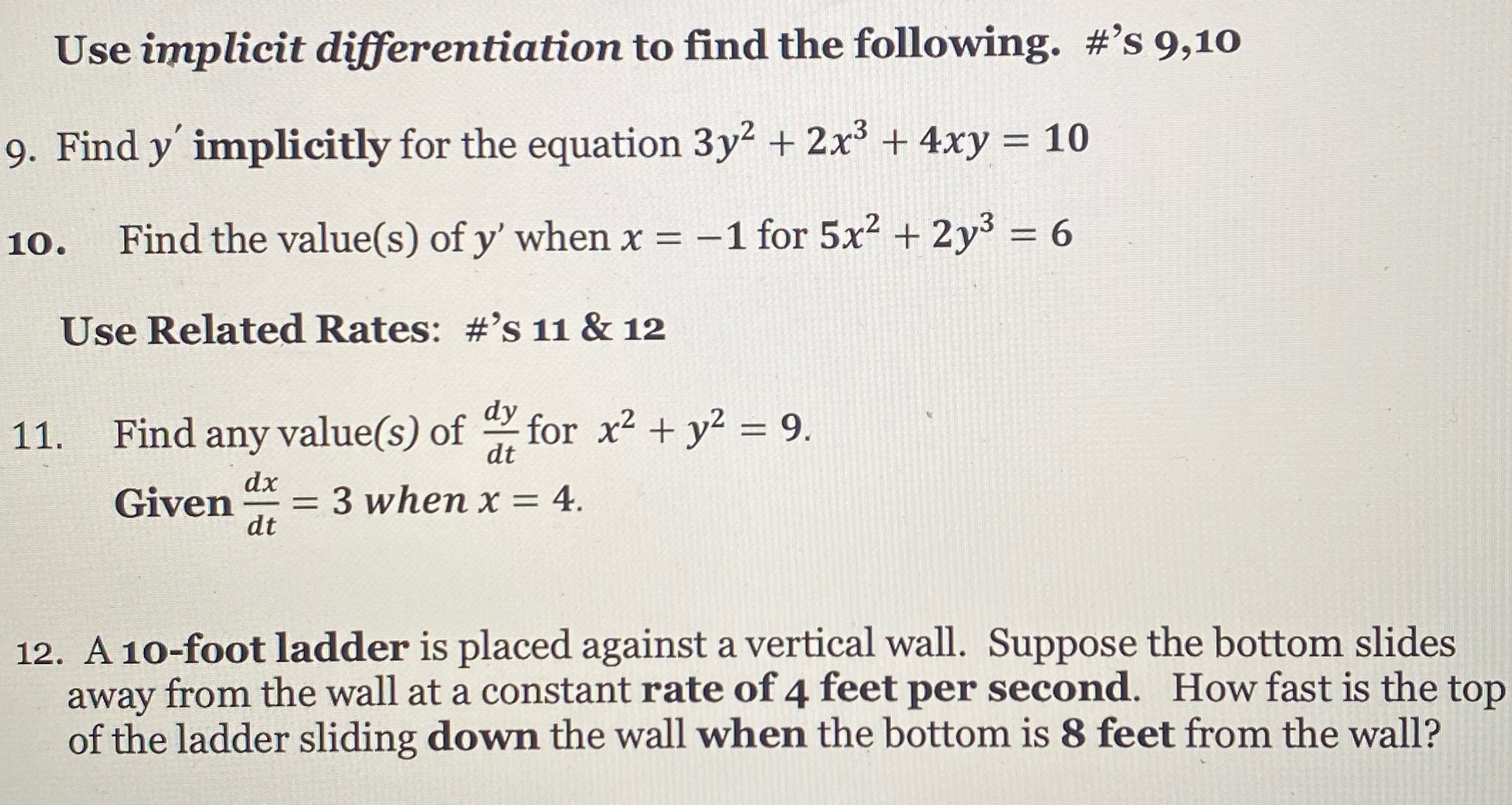 Use implicit differentiation to find the following. #'s 9,10 9. Find y'