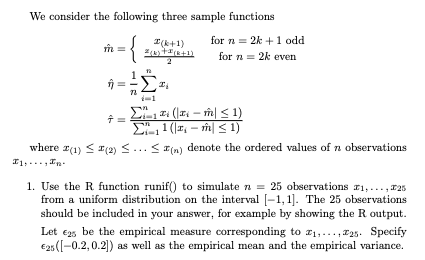 We consider the following three sample functions m= ={ (k+1) ()(+1) 2