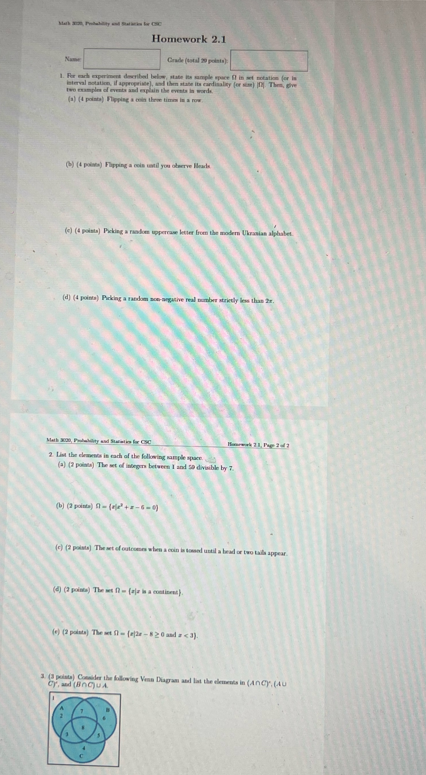 Math 3020, Probability and Statistics for CSC Name: Homework 2.1 Grade (total