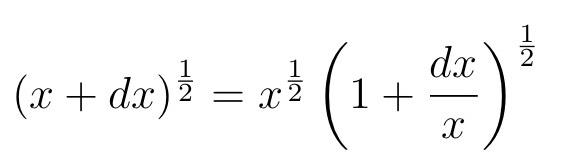 (x+dx) = x ( 1 + dx 1+ X 1 2