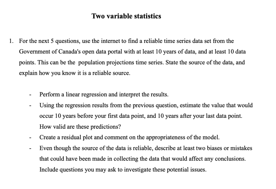 Two variable statistics 1. For the next 5 questions, use the internet