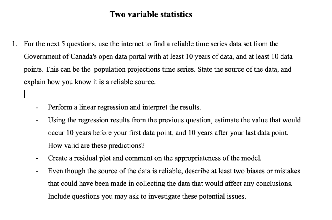 Two variable statistics 1. For the next 5 questions, use the internet