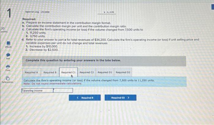 Cost formulas also are shown: Revenues Cost of goods sold ($5,800+ $2.10/unit)
