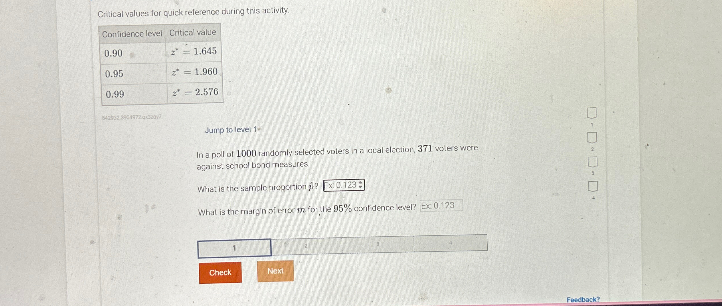 Critical values for quick reference during this activity. Confidence level Critical value