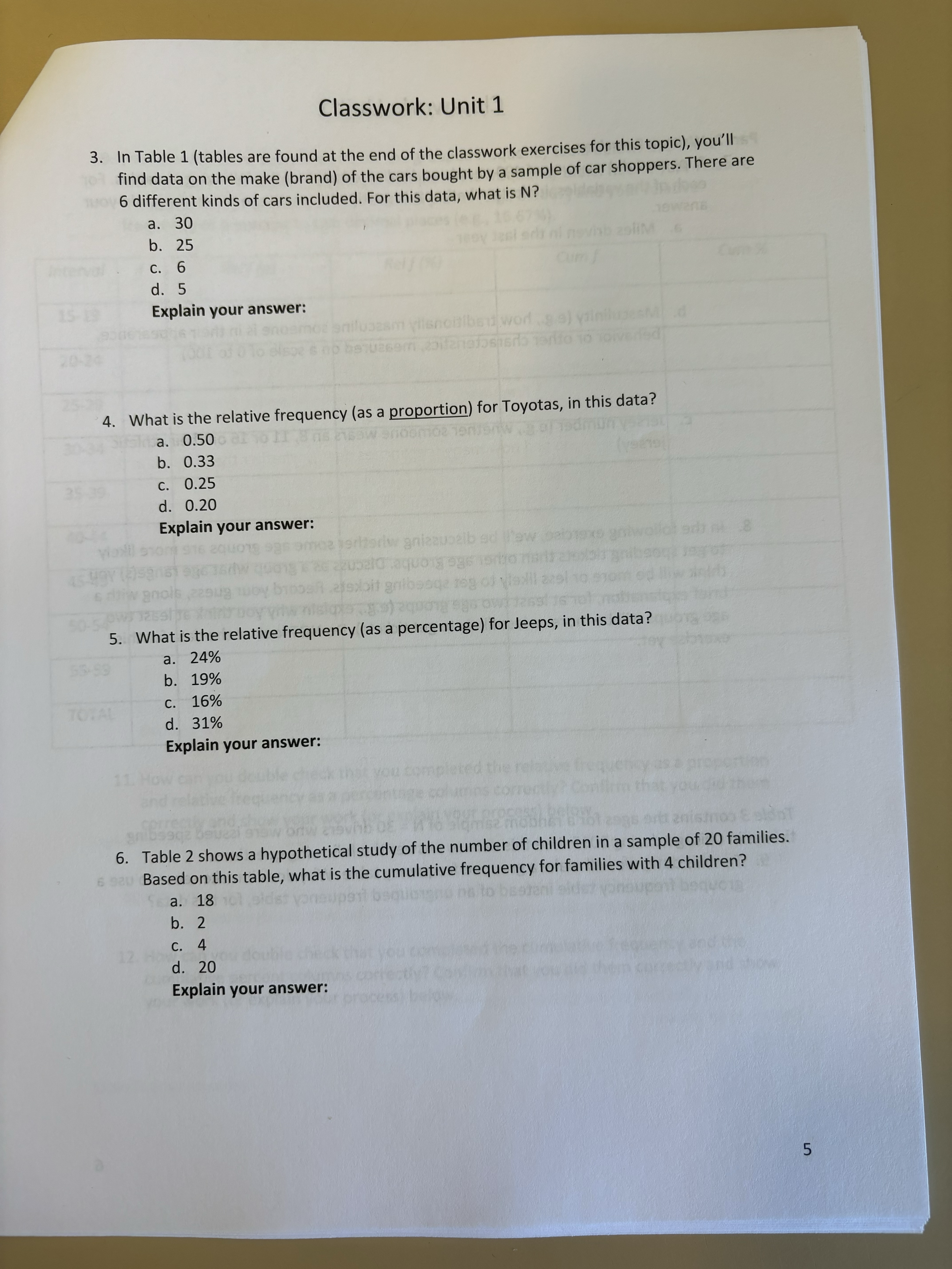 Classwork: Unit 1 3. In Table 1 (tables are found at the