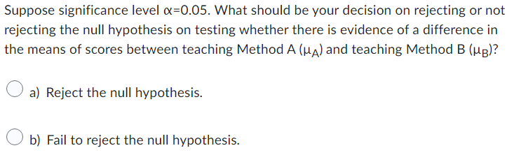 d) HO: and H1: = B Using the data file and run