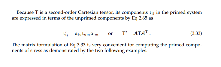 Because T is a second-order Cartesian tensor, its components t; in the