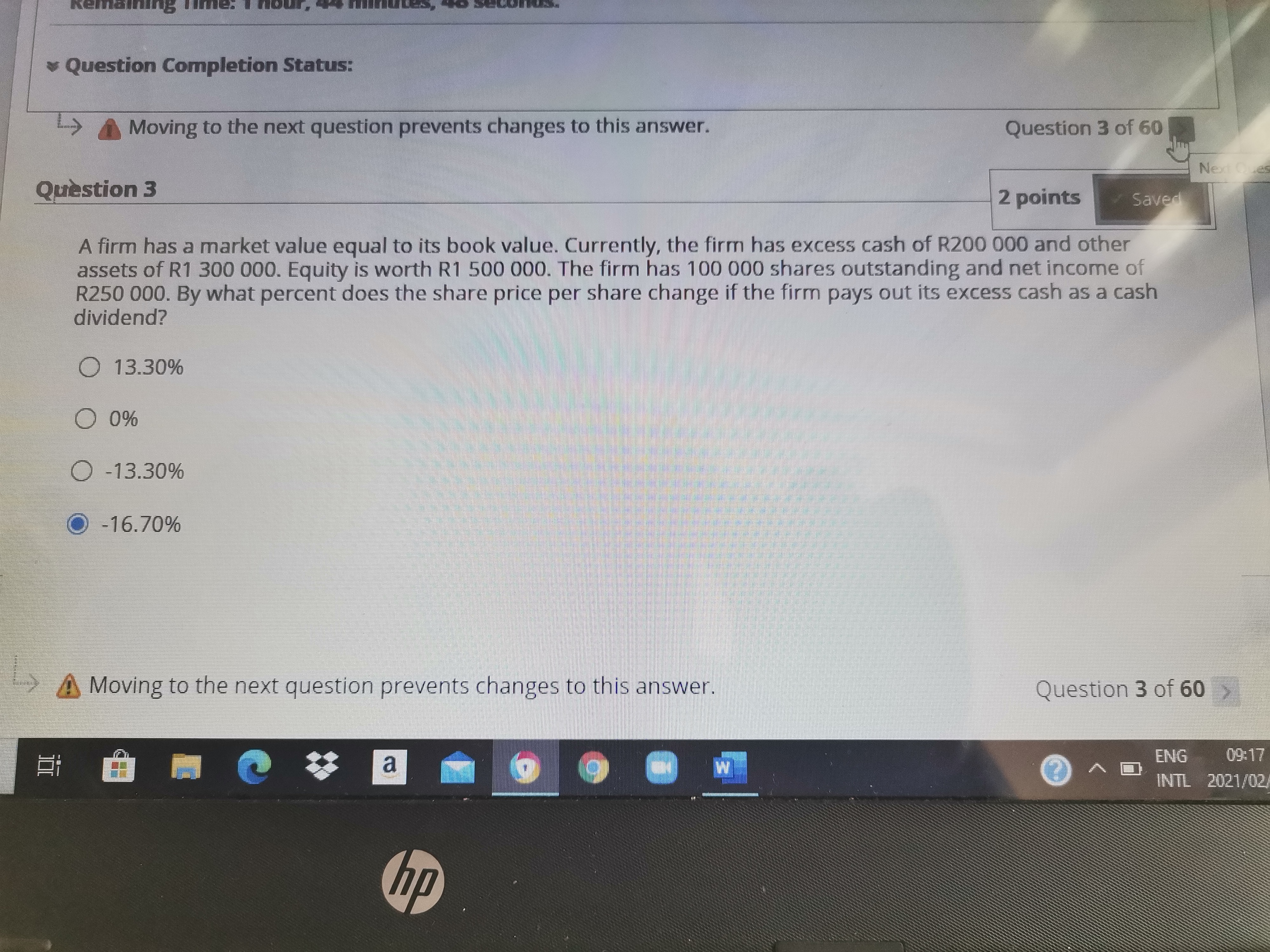 Next Ques Saved * Question Completion Status: Moving to the next question
